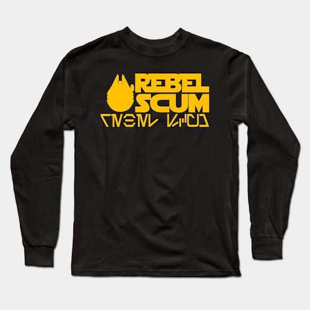 Rebel Scum Long Sleeve T-Shirt by Kapow_Studios